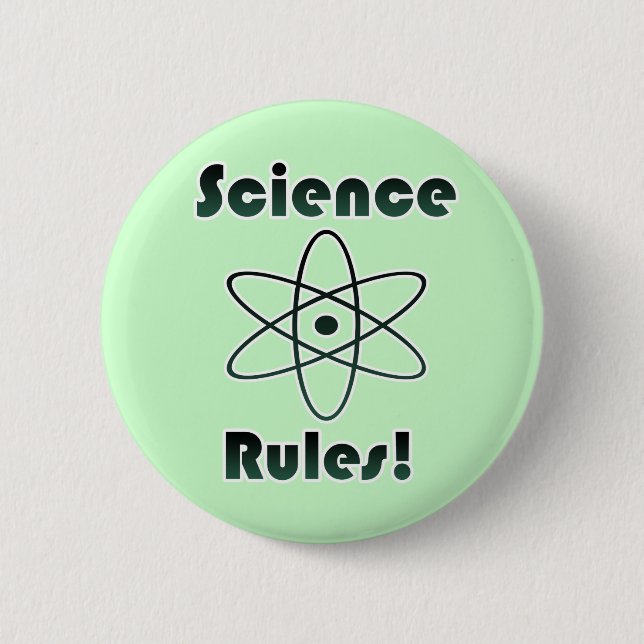 Science Rules 6 Cm Round Badge (Front)