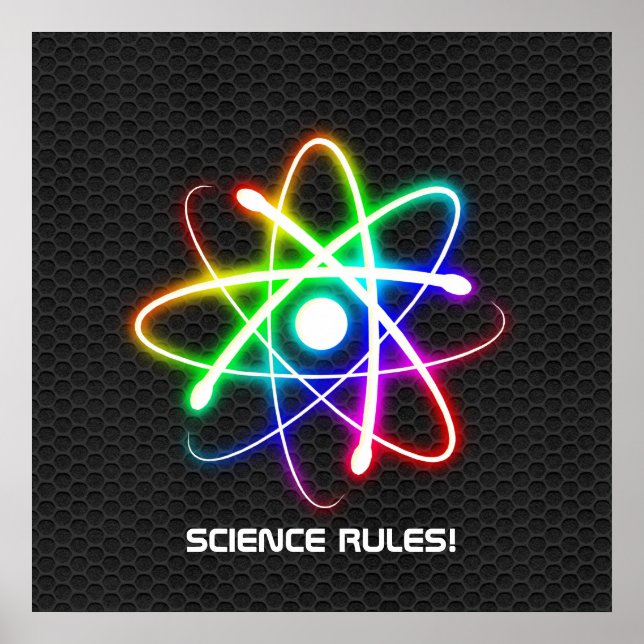 SCIENCE RULES! Colourful glowing atom Poster (Front)