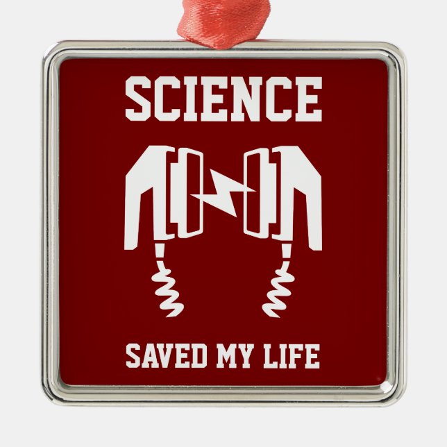 Science Saved My Life Metal Tree Decoration (Front)