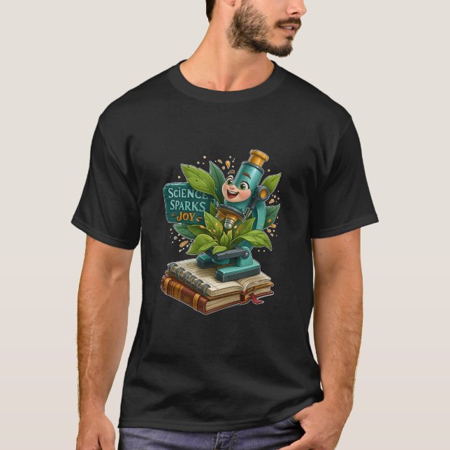 Science Sparks Joy Cute Microscope And Plants T-Shirt (Front)