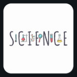 Science Square Sticker<br><div class="desc">Awesome Science Design. A perfect match for every scientist,  science student,  science teacher and science lover. Great Gift idea for men,  women,  teens and kids.</div>