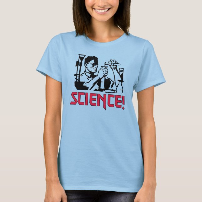 SCIENCE! T-Shirt (Front)