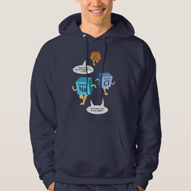 Science Teacher Birthday Chemistry Gag Hoodie (Front)