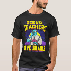 Science Teacher Brains Halloween Zombie T-Shirt