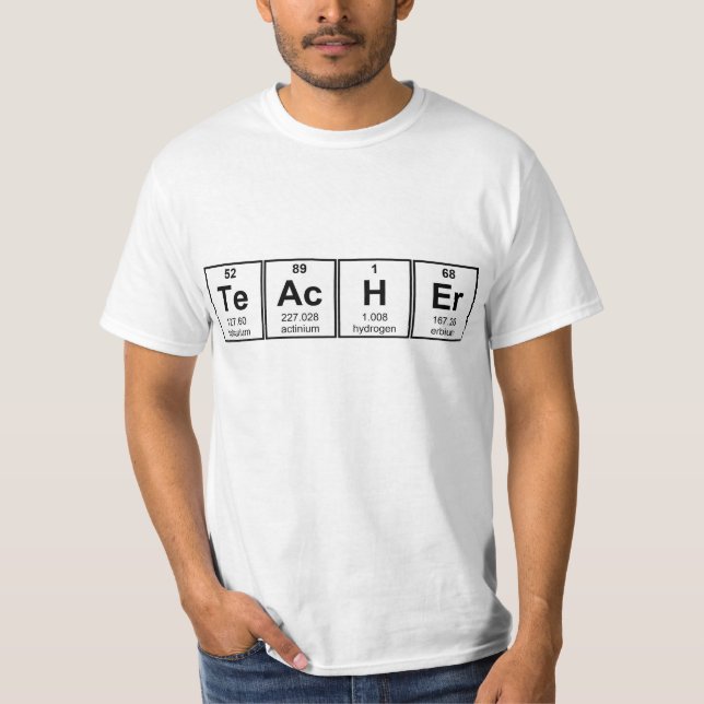 Science Teacher Chemical Elements T-Shirt (Front)