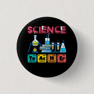 Science Teacher Chemistry Biology Physics Teacher 3 Cm Round Badge