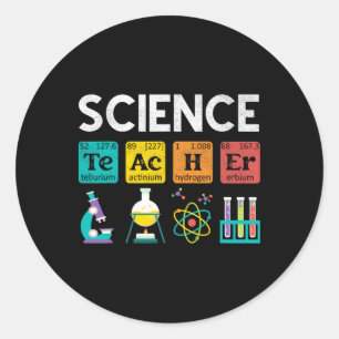 Science Teacher Chemistry Biology Physics Teacher Classic Round Sticker