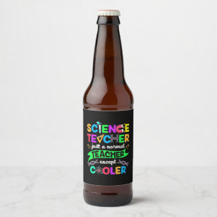 Science Teacher Cool Beer Bottle Label