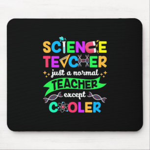 Science Teacher Cool Mouse Pad