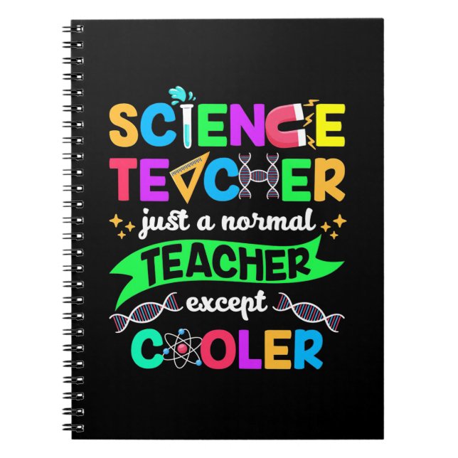 Science Teacher Cool Notebook (Front)