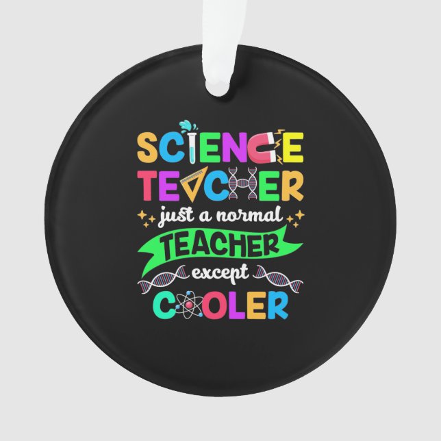 Science Teacher Cool Ornament (Front)