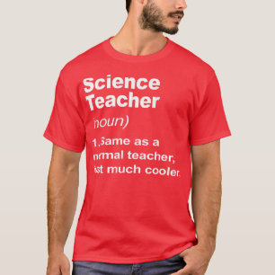 Science Teacher Definition 2023 Back To School Tea T-Shirt