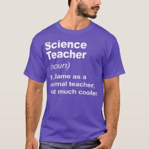 Science Teacher Definition 2023 Back To School Tea T-Shirt