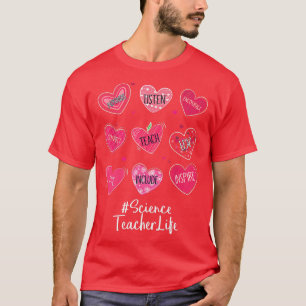 Science Teacher Hearts Valentine Valentines Day Qu T-Shirt