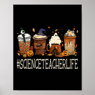 Science Teacher Horror Fall Coffee Halloween Pumpk Poster