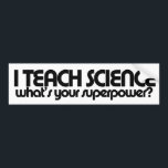 Science teacher humour bumper sticker<br><div class="desc">Science teacher humour In a spectrum of laughter, behold the hues of "Science teacher humour" akin to a radiant rainbow arcing across the skies of wit. From Newton's playful jests to Einstein's witty quips, this chromatic blend of intellect and jest dances merrily in the intellectual spheres. Picture a chemist telling...</div>