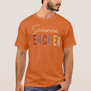 Science Teacher leopard Fall Autumn Lovers Thanksg T-Shirt