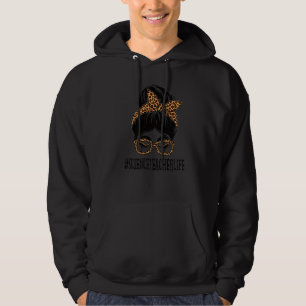 Science Teacher Leopard Messy Bun Women Back To Sc Hoodie