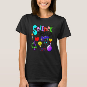 Science Teacher Love Science Life School Teacher T-Shirt