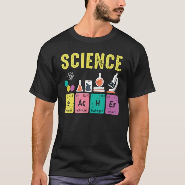 Science Teacher Physicist Physics Teacher Student T-Shirt (Front)