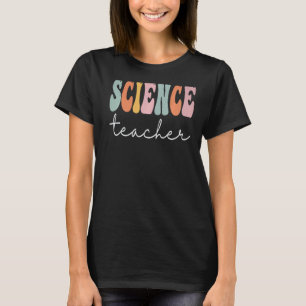 Science Teacher Retro Groovy Women Happy First Day T-Shirt