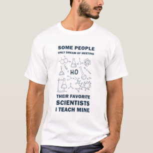 Science Teacher Tee, Biology Chemistry Physics T-Shirt