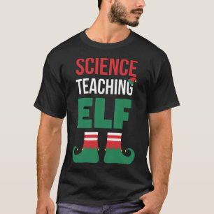 Science Teaching Elf Cute Christmas for Science T T-Shirt