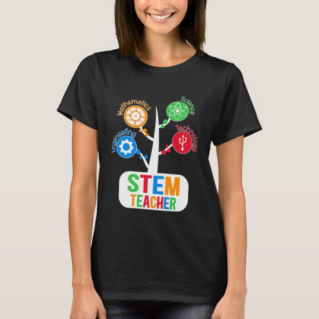 Science Technology Engineering Math Teacher STEM T T-Shirt (Front)