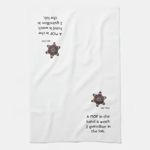 Science Towels -- "A MOF in hand..." Dish Towel