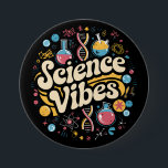 Science Vibes Groovy First Day of Back To School  7.5 Cm Round Badge<br><div class="desc">Science Vibes Retro First Day of Back To School Groovy Teacher</div>
