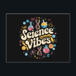 Science Vibes Groovy First Day of Back To School  Postcard<br><div class="desc">Science Vibes Retro First Day of Back To School Groovy Teacher</div>