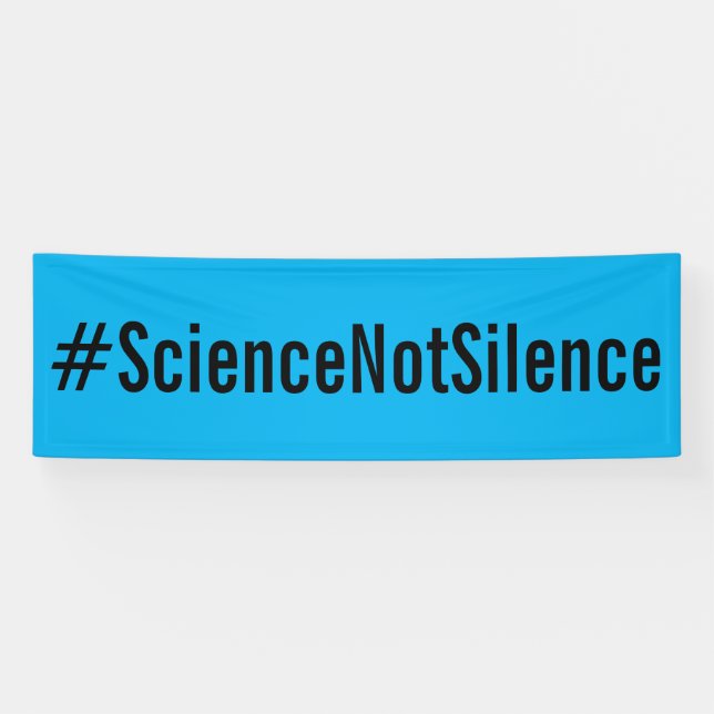 #ScienceNotSilence Political Protest March Blue Banner (Horizontal)