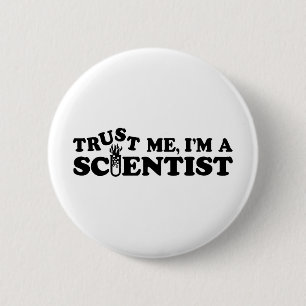 Scientist 6 Cm Round Badge