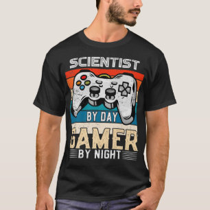 Scientist by day gamer by night video gaming fans  T-Shirt