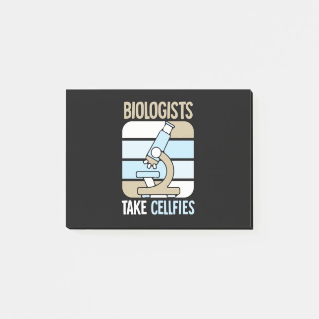 Scientist Gift | Biologists Take Cellfies Post-it Notes (Front)