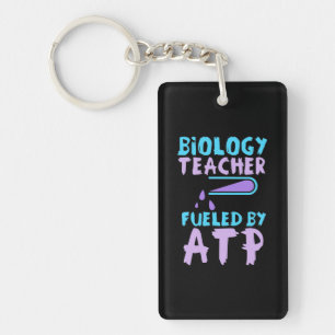 Scientist Gift Biology Teacher Fuelled By ATP Key Ring