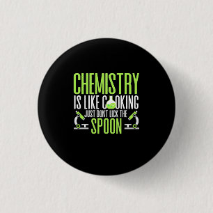 Scientist Gift   Chemistry Is Like Cooking 3 Cm Round Badge