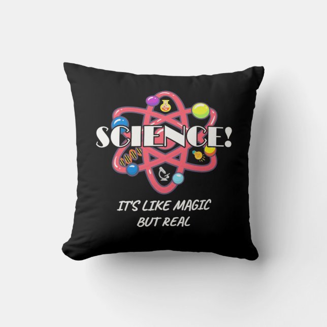 Scientist Gift | Chemistry Science Is Like Magic Cushion (Front)