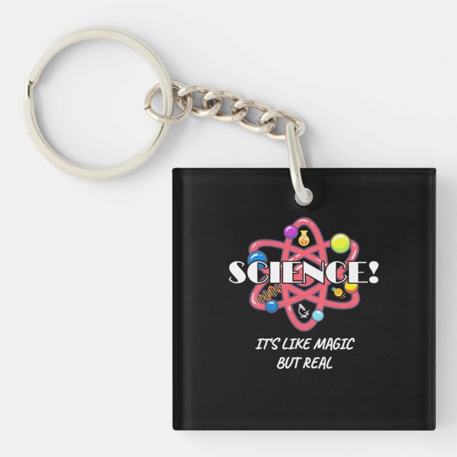 Scientist Gift | Chemistry Science Is Like Magic Key Ring (Front)