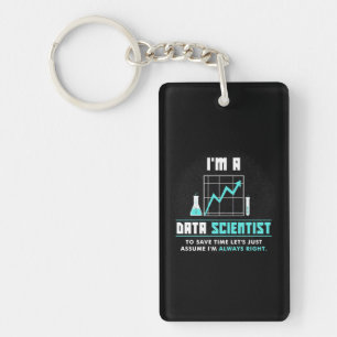Scientist Gift   I Am A Data Scientist Key Ring