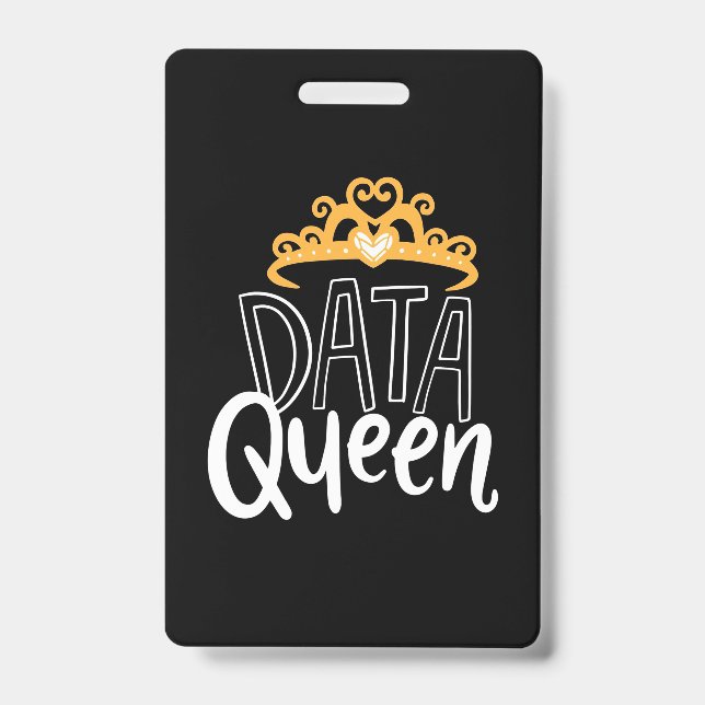 Scientist Gift | Proud Data Queen ID Badge (Front)
