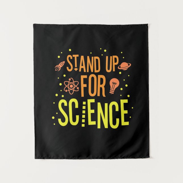 Scientist Gift | Stand Up For Science Tapestry (Front)
