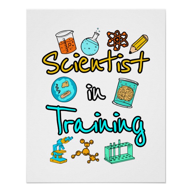 Scientist in Training Science Lover STEM Poster (Front)