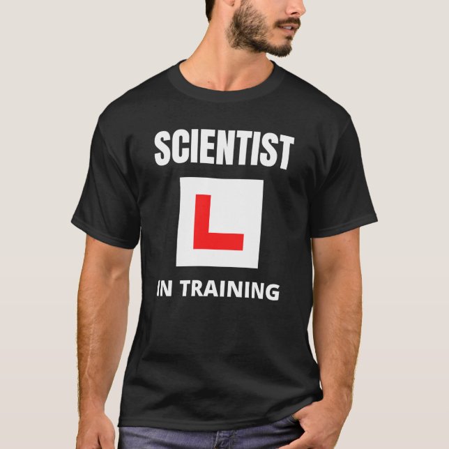 Scientist in training T-Shirt (Front)
