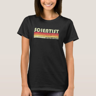 Scientist  Job Title Profession Birthday Worker Id T-Shirt