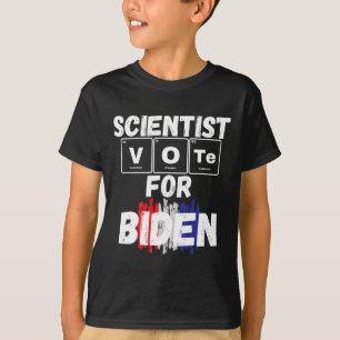 Scientist Vote For Biden T-Shirt