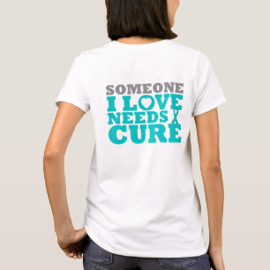 Scleroderma Someone I Love Needs A Cure T-Shirt