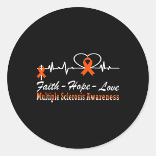 Sclerosis Awareness Ms Faith Hope Heartbeat  Classic Round Sticker