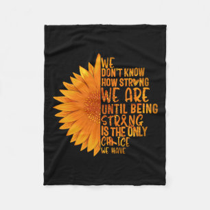 Sclerosis Awareness Sunflower Strong Choice Women Fleece Blanket