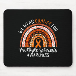 Sclerosis Awareness We Wear Orange Ms Rainbow 1 Mouse Pad